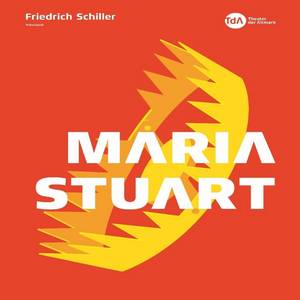 Plakatmotiv "Maria Stuart" Plakatmotiv